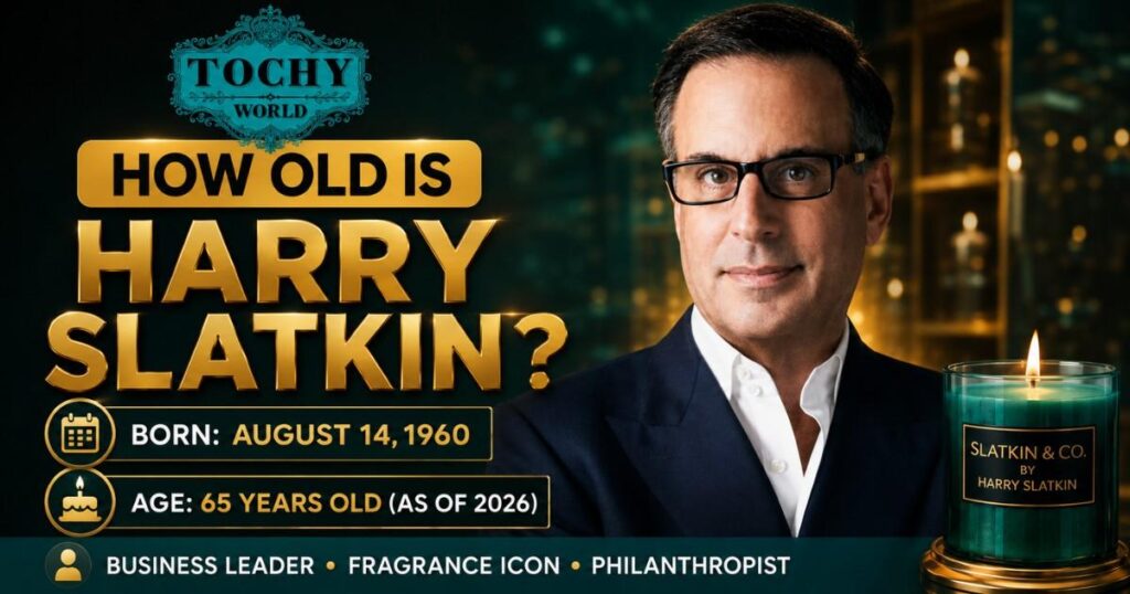 How Old is Harry Slatkin? Age and Birthday