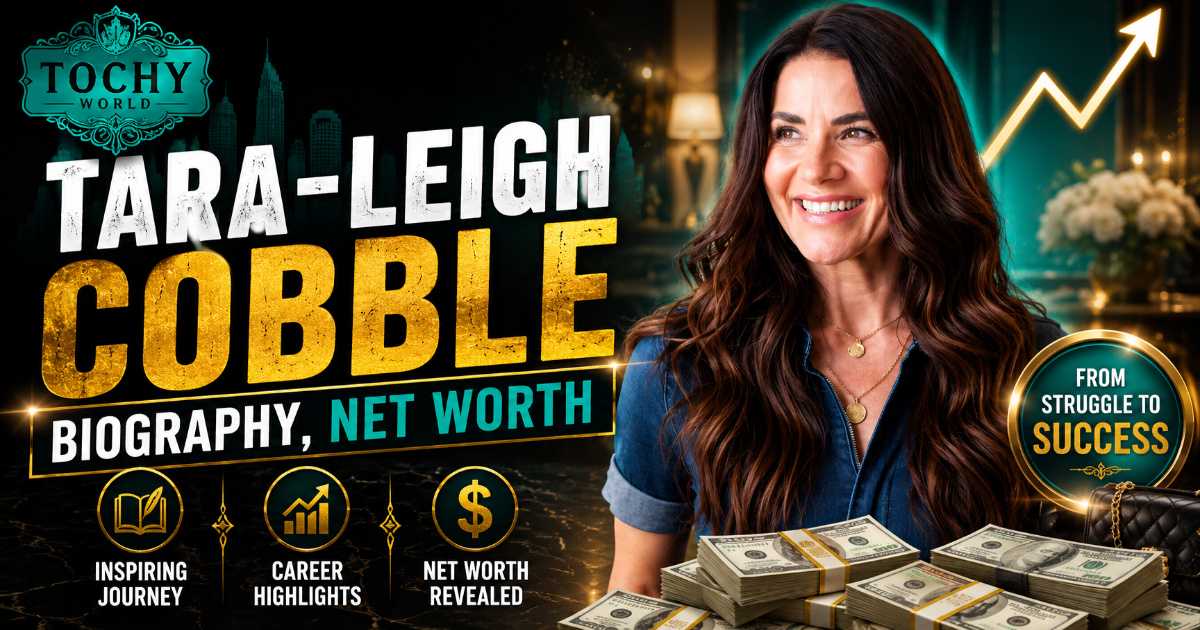 Tara-Leigh Cobble Net Worth