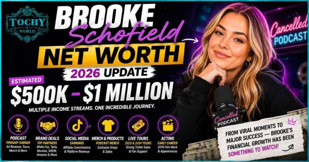 What Is Brooke Schofield's Net Worth?