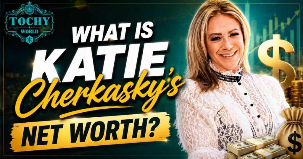 What is Katie Cherkasky’s net worth?